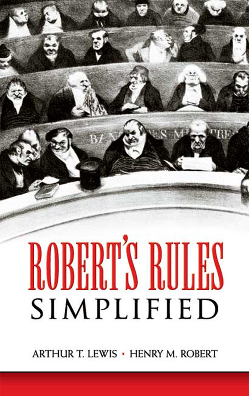 Robert's Rules Simplified by Arthur T. Lewis, Henry M. Robert, 9780486450964