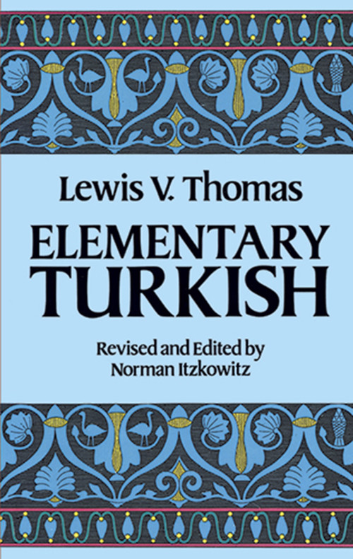 Elementary Turkish by Lewis Thomas, 9780486250649