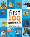 First 100 Animals - 9780312510794 by Roger Priddy, 9780312510794