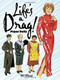 Life's a Drag! Paper Dolls by Tom Tierney, 9780486483139
