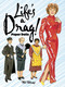 Life's a Drag! Paper Dolls by Tom Tierney, 9780486483139