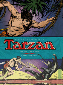 Tarzan - Versus The Nazis (Vol. 3) by Burne Hogarth, 9781781163191