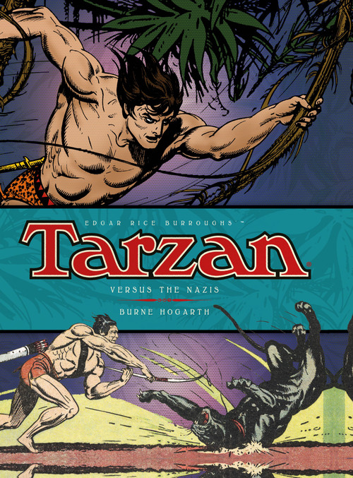 Tarzan - Versus The Nazis (Vol. 3) by Burne Hogarth, 9781781163191