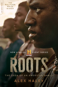 Roots (The Saga of an American Family) by Alex Haley, 9780306824852