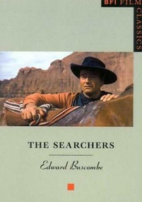 The "Searchers" by Edward Buscombe, 9780851708201