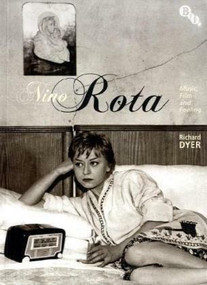 Nino Rota (Music, Film and Feeling) by Richard Dyer, 9781844572106
