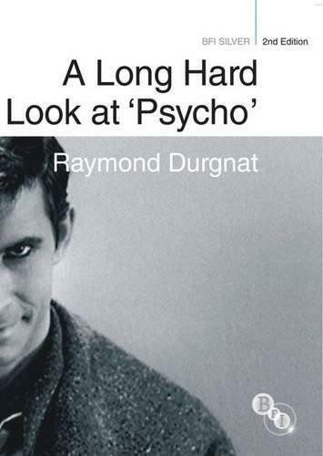 A Long Hard Look at 'Psycho' by Raymond Durgnat, Henry Miller, 9781844573585
