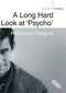 A Long Hard Look at 'Psycho' by Raymond Durgnat, Henry Miller, 9781844573585