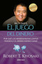 El juego del dinero / Rich Dad's Who Took My Money? by Robert T. Kiyosaki, 9786073133463