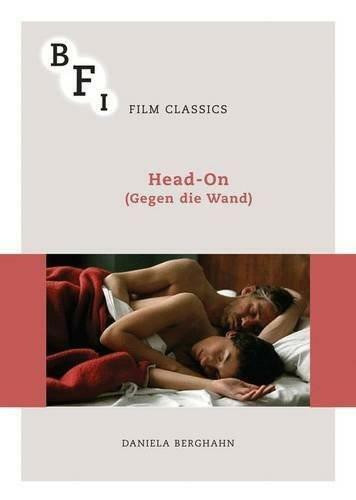 Head-On (Gegen die Wand) by Daniela Berghahn, 9781844576722