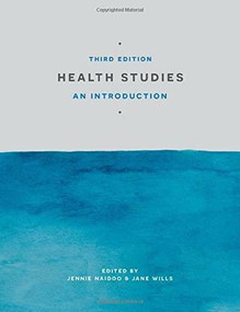 Health Studies (An Introduction) by Jennie Naidoo, Jane Wills, 9781137348678