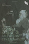 George Kleine and American Cinema (The Movie Business and Film Culture in the Silent Era) by Joel Frykholm, 9781844577699
