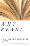 Why Read? by Mark Edmundson, 9781582346083