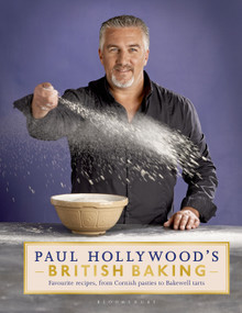 Paul Hollywood's British Baking by Paul Hollywood, 9781408846483