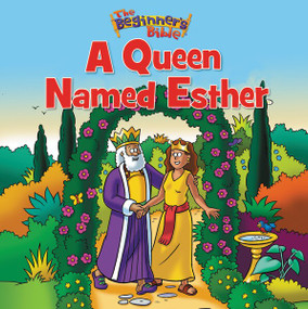 The Beginner's Bible A Queen Named Esther by  Zondervan, 9780310740803