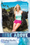 Rise Above (A 90-Day Devotional) by Bethany Hamilton, Doris Wynbeek Rikkers, 9780310745594
