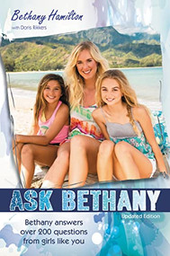 Ask Bethany, Updated Edition by Bethany Hamilton, Doris Wynbeek Rikkers, 9780310745723
