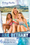 Ask Bethany, Updated Edition by Bethany Hamilton, Doris Wynbeek Rikkers, 9780310745723