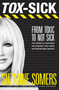 TOX-SICK (From Toxic to Not Sick) by Suzanne Somers, 9780385347747
