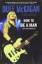 How to Be a Man ((and other illusions)) by Duff McKagan, Chris Kornelis, 9780306824494