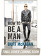 How to Be a Man ((and other illusions)) by Duff McKagan, Chris Kornelis, 9780306824494