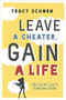Leave a Cheater, Gain a Life (The Chump Lady's Survival Guide) by Tracy Schorn, 9780762458967