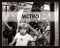 Metro (Scenes from an Urban Stage) by Stan Raucher, Ed Kashi, Marlaine Glicksman, 9781942084150