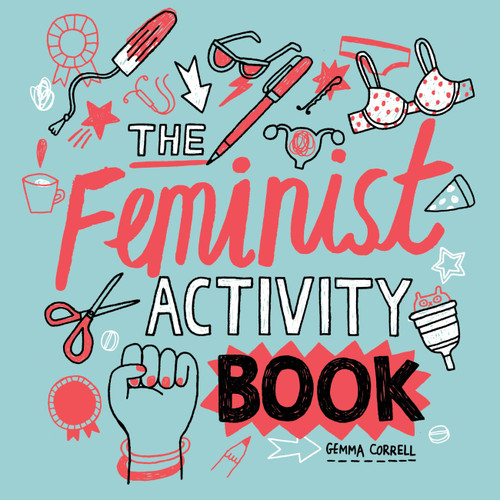 Feminist Activity Book by Gemma Correll, 9781580056304