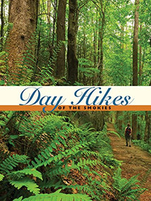 Day Hikes of the Smokies by Carson Brewer, Steven Kemp, Coralie Bloom, 9780937207369