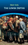 The Lower Depths by Maxim Gorky, 9780486411156