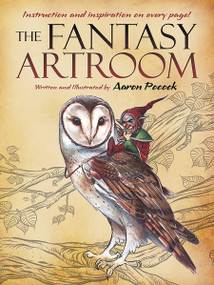The Fantasy Artroom by Aaron Pocock, Aaron Pocock, 9780486801247