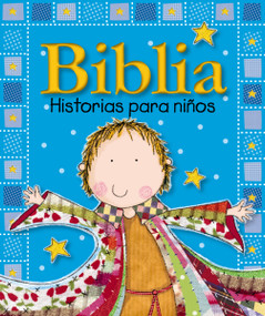 Biblia historias para niños (Spanish Edition) by Lara Ede, 9781602553224
