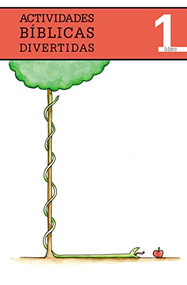 Actividades bíblicas divertidas, libro I (Spanish Edition) by Grupo Nelson, 9781602553576