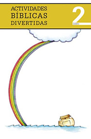 Actividades bíblicas divertidas, libro II (Spanish Edition) by Grupo Nelson, 9781602553583