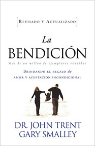 La bendición (Spanish Edition) by John Trent, Gary Smalley, 9781602555464
