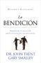 La bendición (Spanish Edition) by John Trent, Gary Smalley, 9781602555464