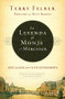La leyenda del monje y el mercader (Doce claves para vivir exitosamente) (Spanish Edition) by Terry Felber, 9781602559738