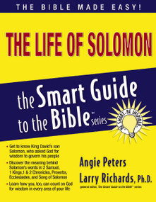 The Life of Solomon by Angie Peters, Larry Richards, 9781418510121