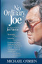 No Ordinary Joe (The Biography of Joe Paterno) by Michael O'Brien, 9781558537156