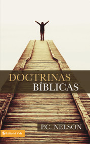 Doctrinas bíblicas (Spanish Edition) by P. C. Nelson, 9780829705393