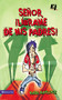 Señor, líbrame de mis padres (Spanish Edition) by Mark Matlock, 9780829757477