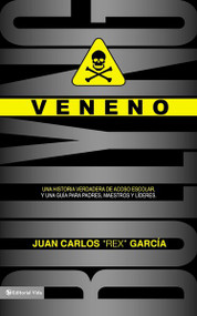 Veneno by Juan Carlos Garcia, 9780829762846