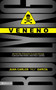 Veneno by Juan Carlos Garcia, 9780829762846