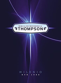 RVR60, Biblia de Referencia Thompson, Edición Milenio, Tapa dura (Spanish Edition) by Charles Thompson, RVR 1960- Reina Valera 1960, Vida, 9780829768350