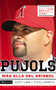 Pujols (Más allá del béisbol) (Spanish Edition) by Scott Lamb, Tim Ellsworth, Joe Posnanski, 9780829768848