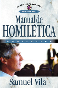 Manual de homilética (Spanish Edition) by Samuel Vila-Ventura, 9788482678986