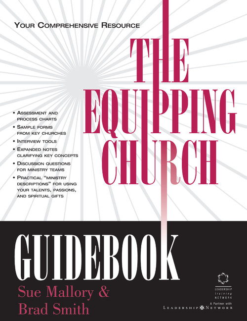 The Equipping Church Guidebook (Your Comprehensive Resource) by Sue Mallory, Brad Smith, 9780310239574