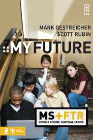 My Future by Mark Oestreicher, Scott Rubin, 9780310278849