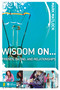 Wisdom On … Friends, Dating, and Relationships by Mark Matlock, 9780310279273