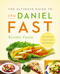 The Ultimate Guide to the Daniel Fast (Feed Your Soul, Strengthen Your Spirit, and Renew Your Body) by Kristen Feola, 9780310331179